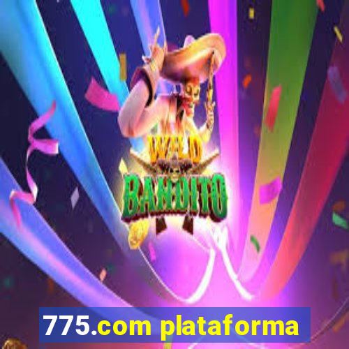 775.com plataforma